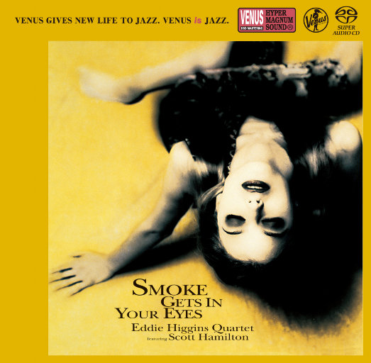 Smoke Gets In Your Eyes (2.8MHz DSD)