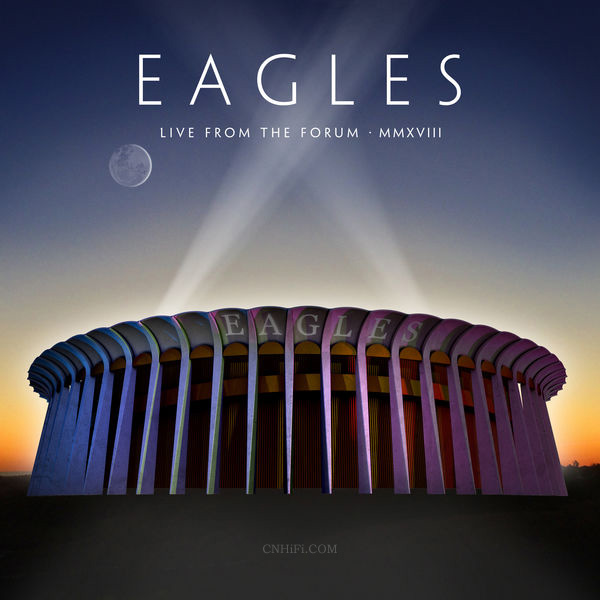 【试听】Hotel California (Live From The Forum, Inglewood, CA, 9/12, 14, 15/2018)